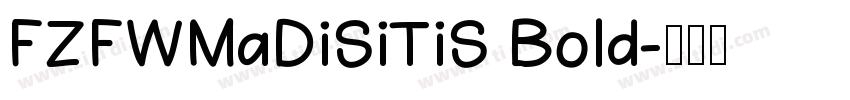 FZFWMaDiSiTiS Bold字体转换